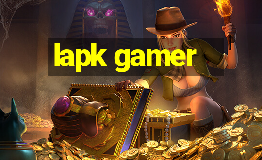 lapk gamer