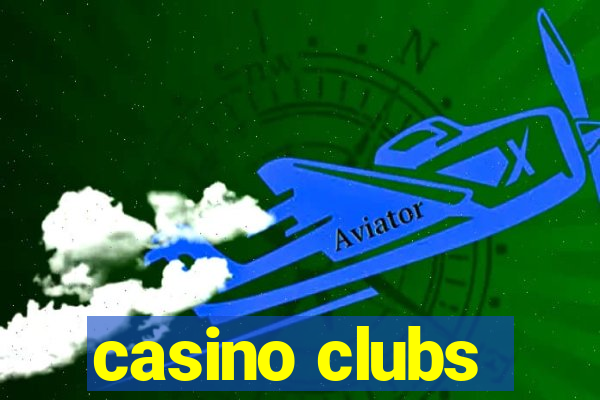 casino clubs