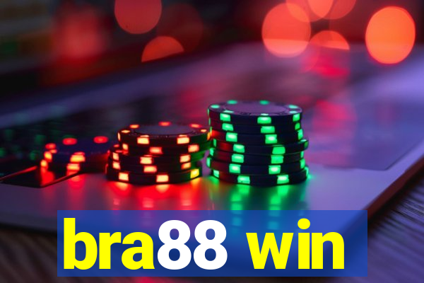 bra88 win