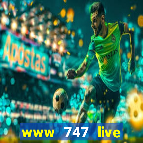 www 747 live casino login