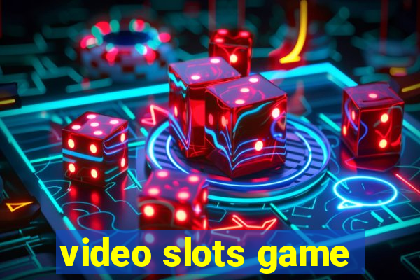 video slots game