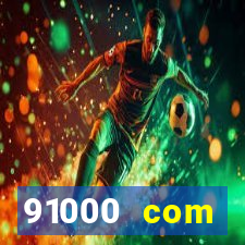 91000 com plataforma de jogos