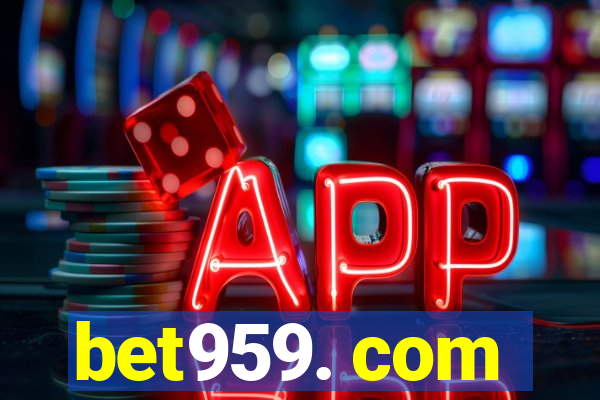 bet959. com