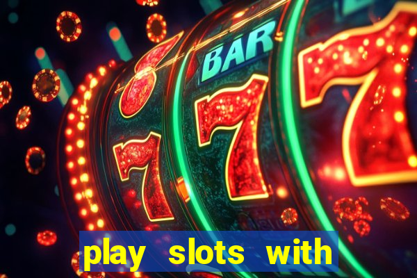 play slots with real money