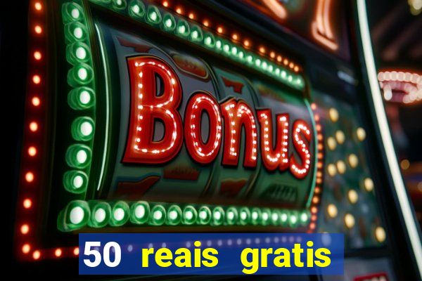 50 reais gratis para apostar