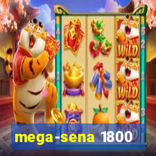 mega-sena 1800