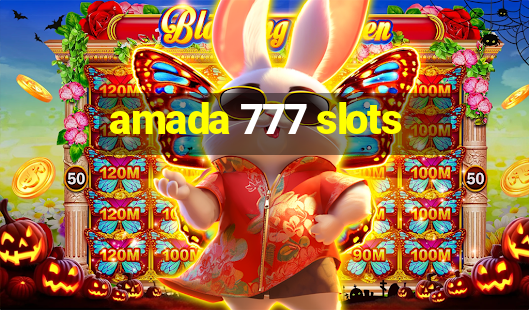 amada 777 slots