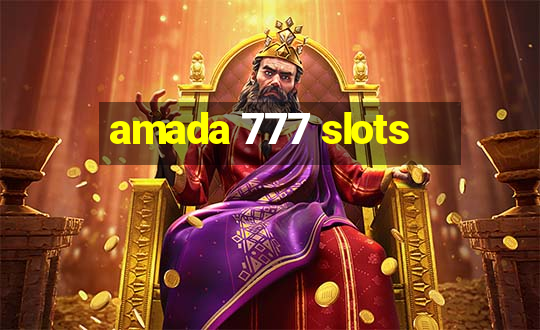 amada 777 slots