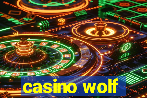 casino wolf