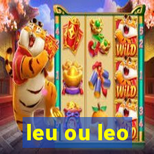 leu ou leo