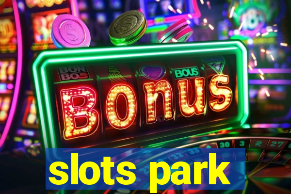 slots park