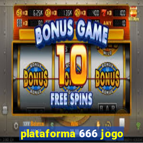 plataforma 666 jogo