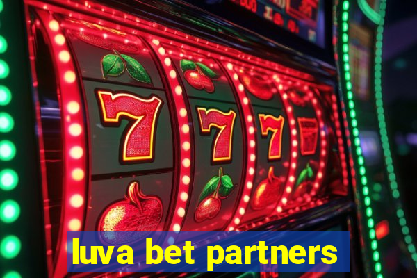 luva bet partners