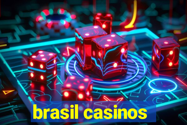 brasil casinos