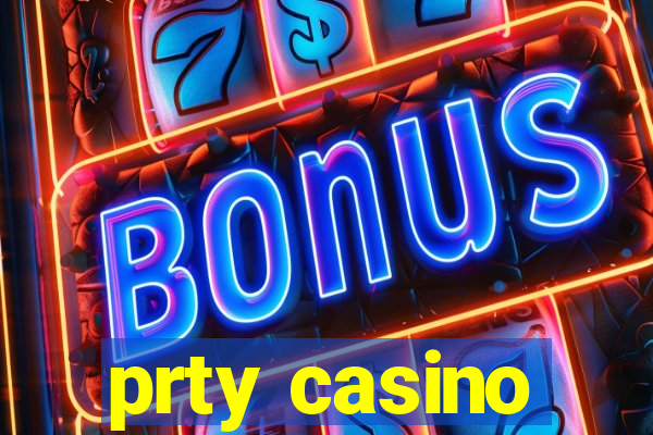 prty casino