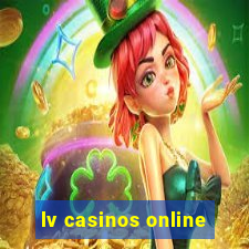 lv casinos online