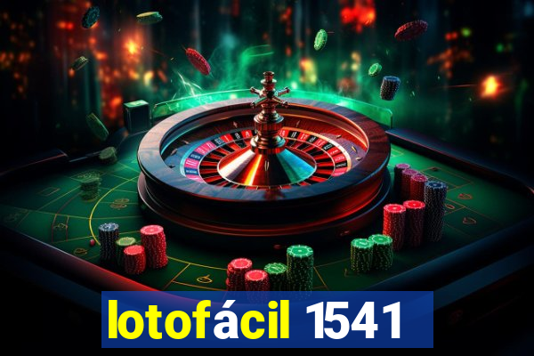 lotofácil 1541