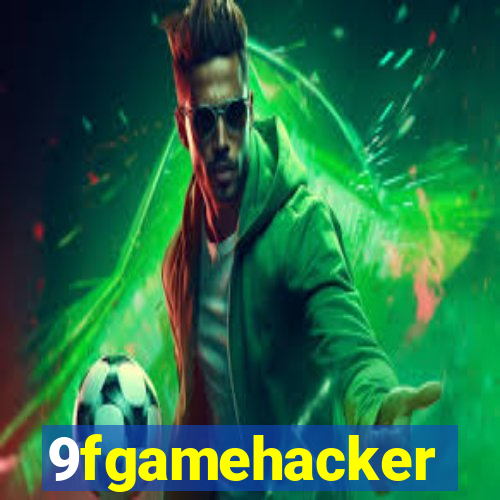 9fgamehacker