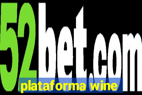 plataforma wine