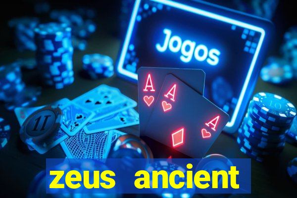 zeus ancient fortunes demo