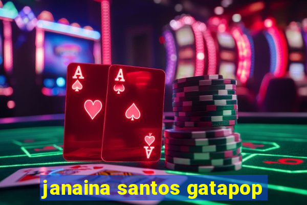 janaina santos gatapop