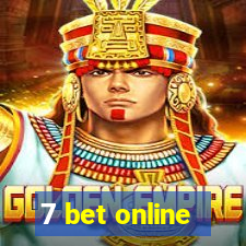 7 bet online