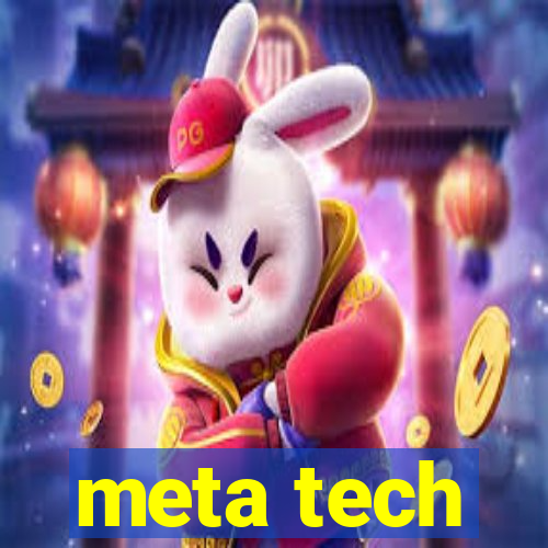 meta tech