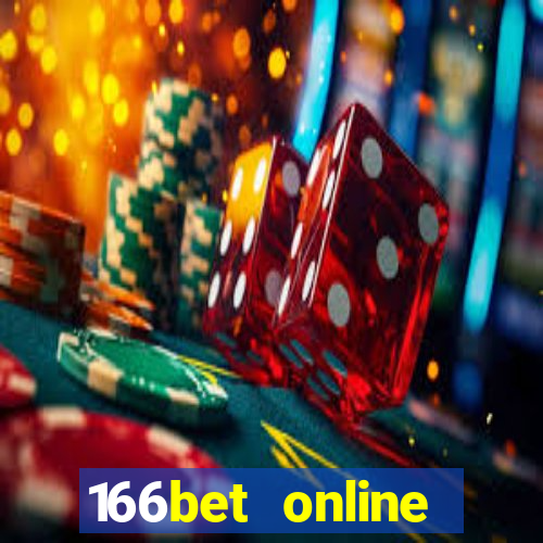 166bet online casino internet gaming