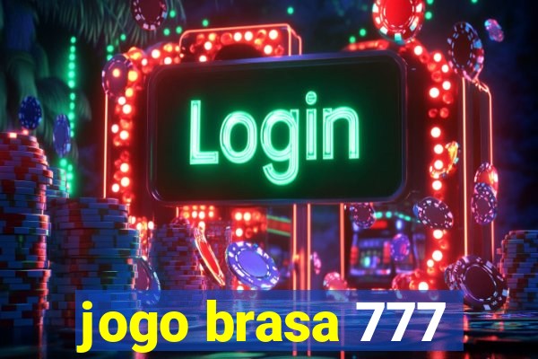 jogo brasa 777