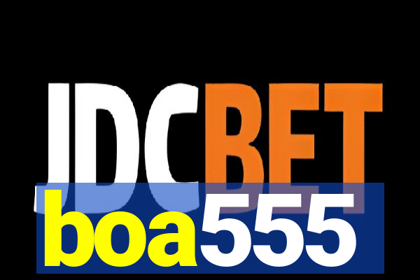 boa555