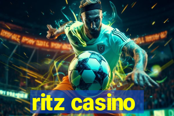 ritz casino