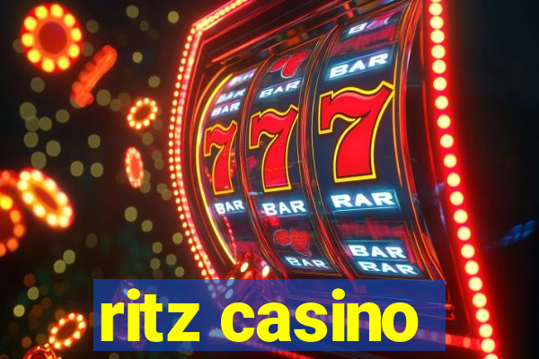 ritz casino