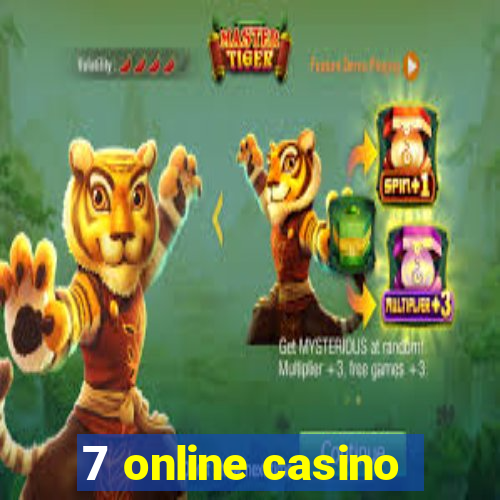 7 online casino