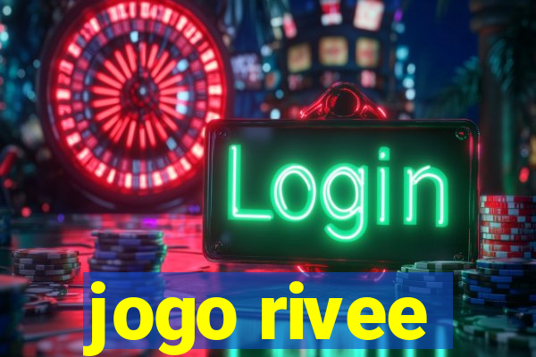 jogo rivee