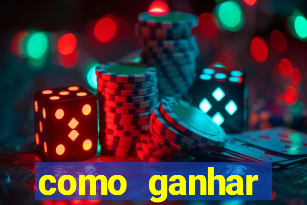 como ganhar dinheiro jogo do tigrinho