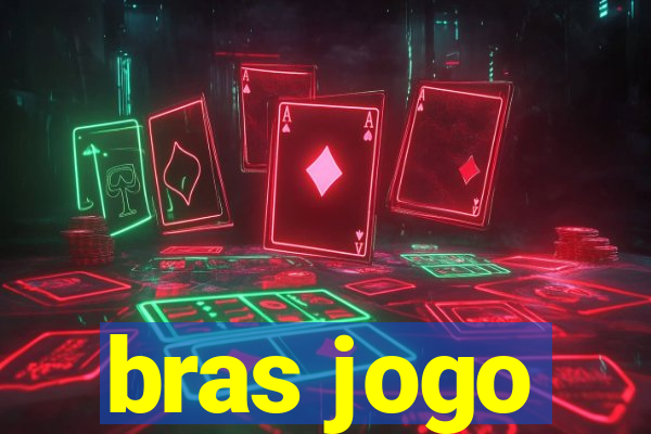 bras jogo