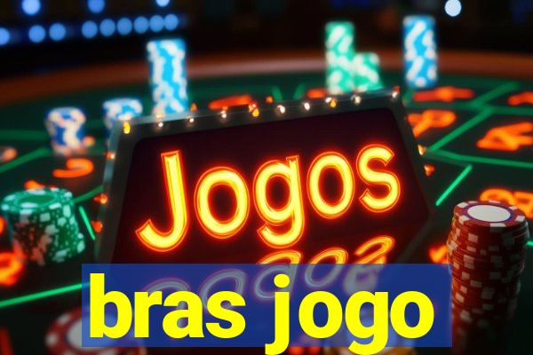 bras jogo