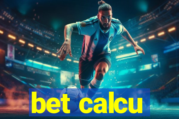 bet calcu