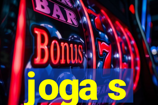 joga s