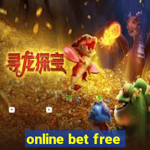 online bet free