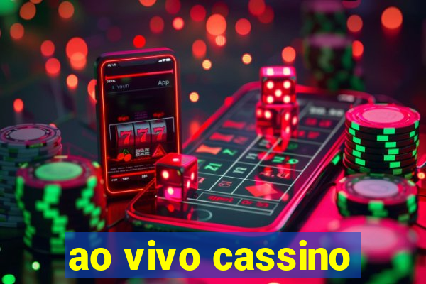 ao vivo cassino