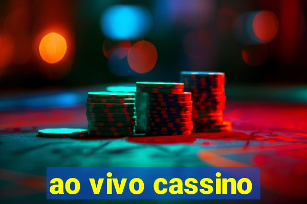 ao vivo cassino