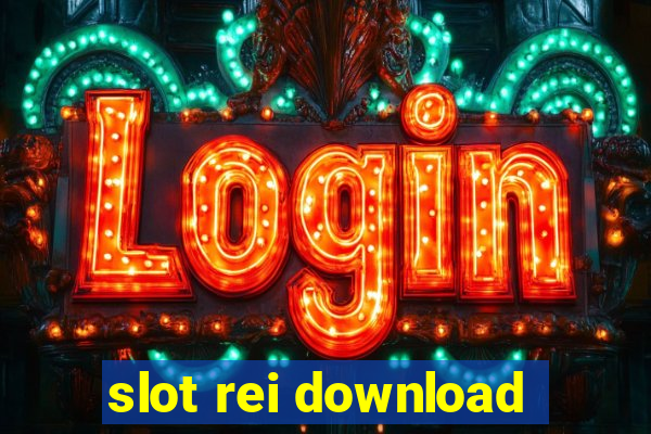 slot rei download