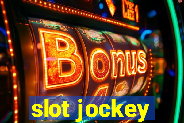 slot jockey