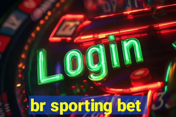 br sporting bet