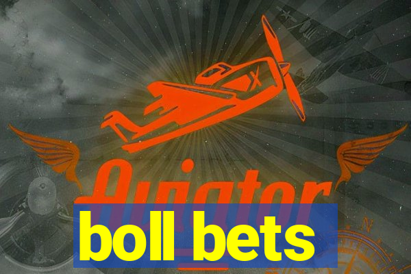 boll bets