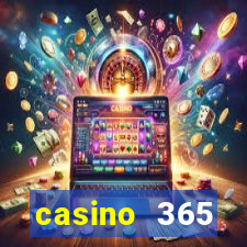 casino 365 online.net casino