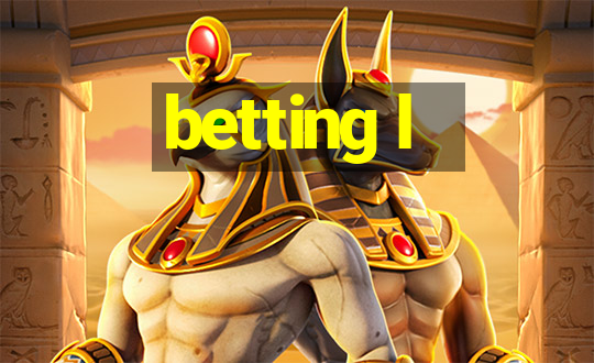 betting l