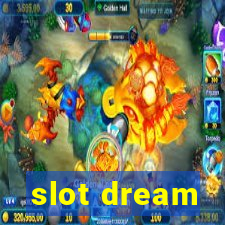 slot dream