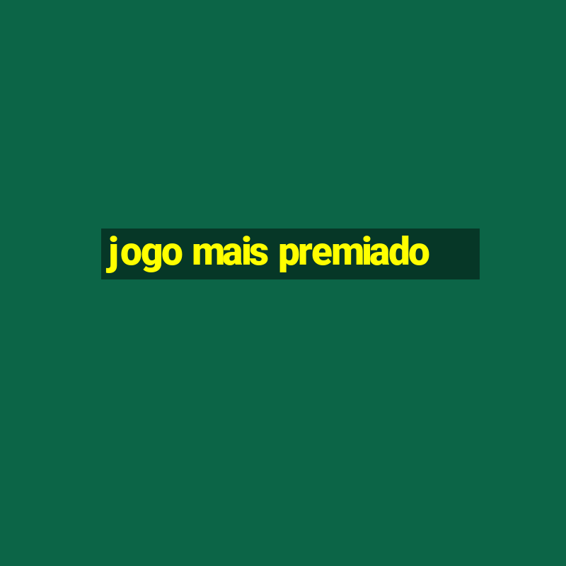 jogo mais premiado